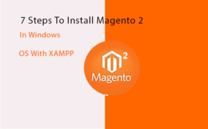 steps of install magento