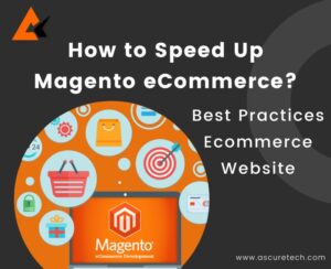 How to Speed Up Magento eCommerce Website