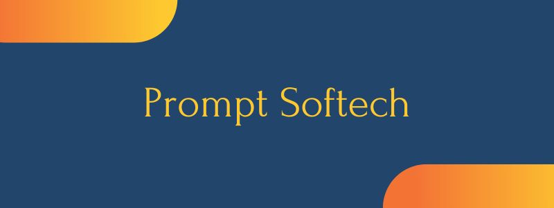 Prompt Softech